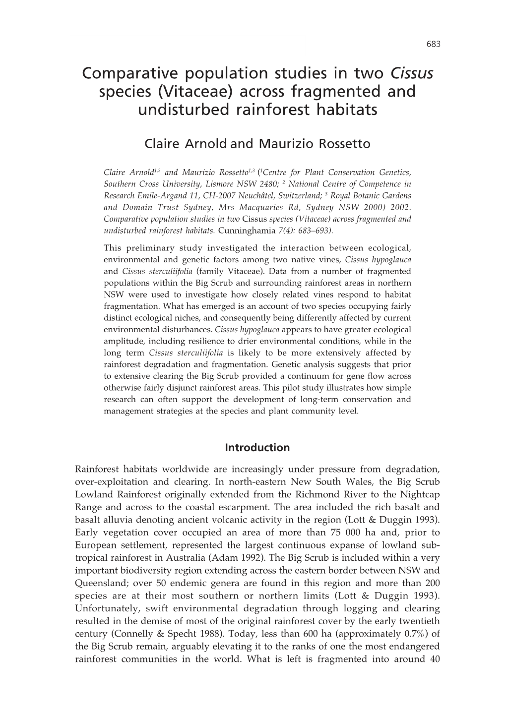 Comparative Population Studies in Two Cissus Species (Vitaceae) Across Fragmented and Undisturbed Rainforest Habitats