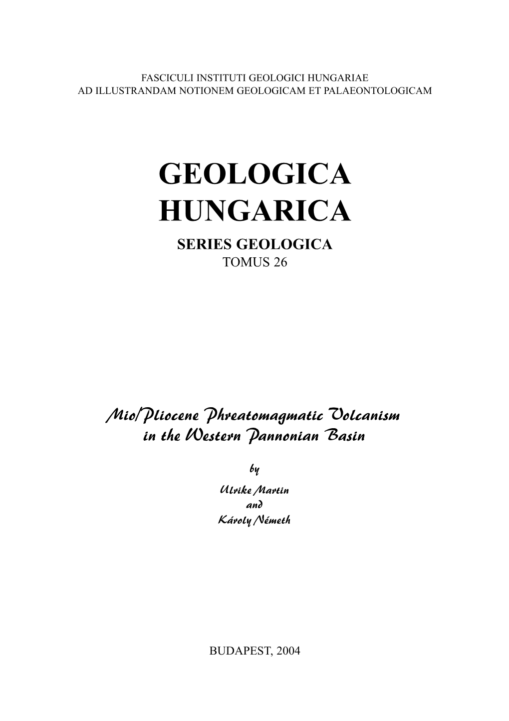 Geologica Hungarica. Series Geologica