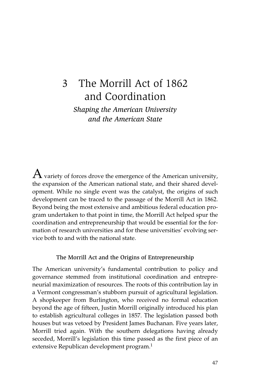 3 the Morrill Act of 1862 and Coordination Shaping the American University and the American State