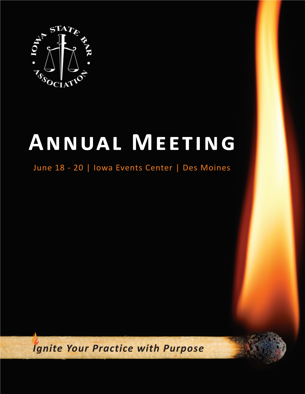 Annual Meeting June 18 - 20 | Iowa Events Center | Des Moines