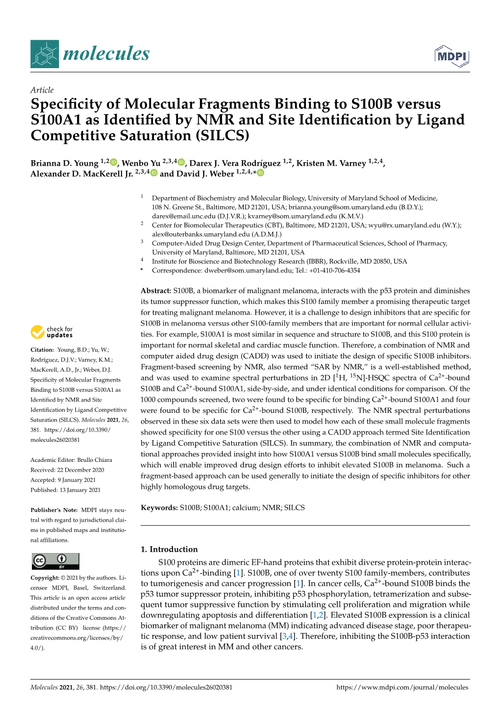 Specificity of Molecular Fragments Binding to S100B Versus S100A1