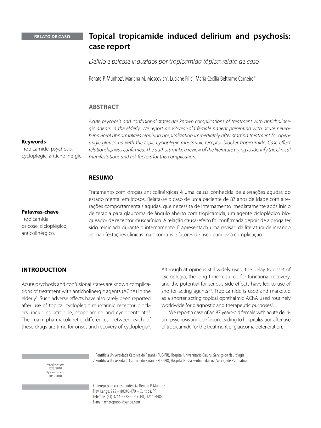 Topical Tropicamide Induced Delirium and Psychosis: Case Report