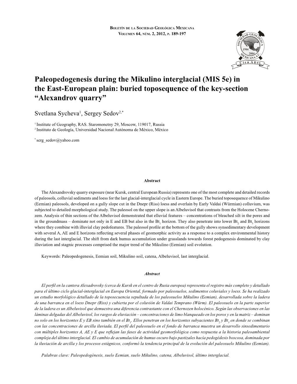 Paleopedogenesis During the Mikulino Interglacial (MIS 5Е) in the East-European Plain: Buried Toposequence of the Key-Section “Alexandrov Quarry”