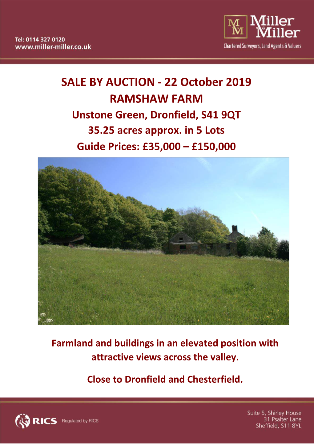 SALE by AUCTION - 22 October 2019 RAMSHAW FARM Unstone Green, Dronfield, S41 9QT 35.25 Acres Approx