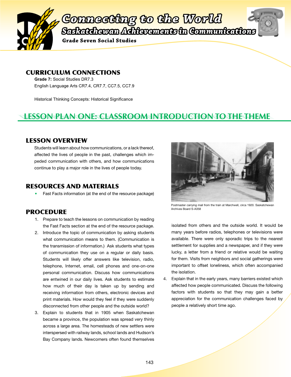 Connecting to the World Saskatchewan Achievements in Communications Grade Seven Social Studies