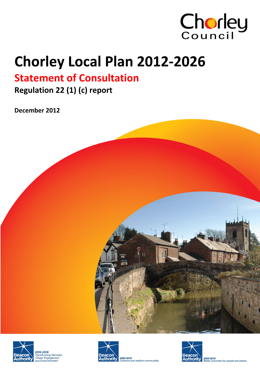 Chorley Local Plan 2012-2026 (Previously Referred to As the Site Allocations and Development Management Policies Development Plan Document)