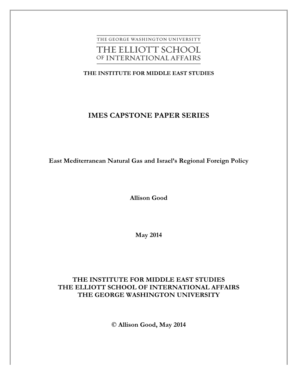 East Mediterranean Natural Gas and Israel’S Regional Foreign Policy