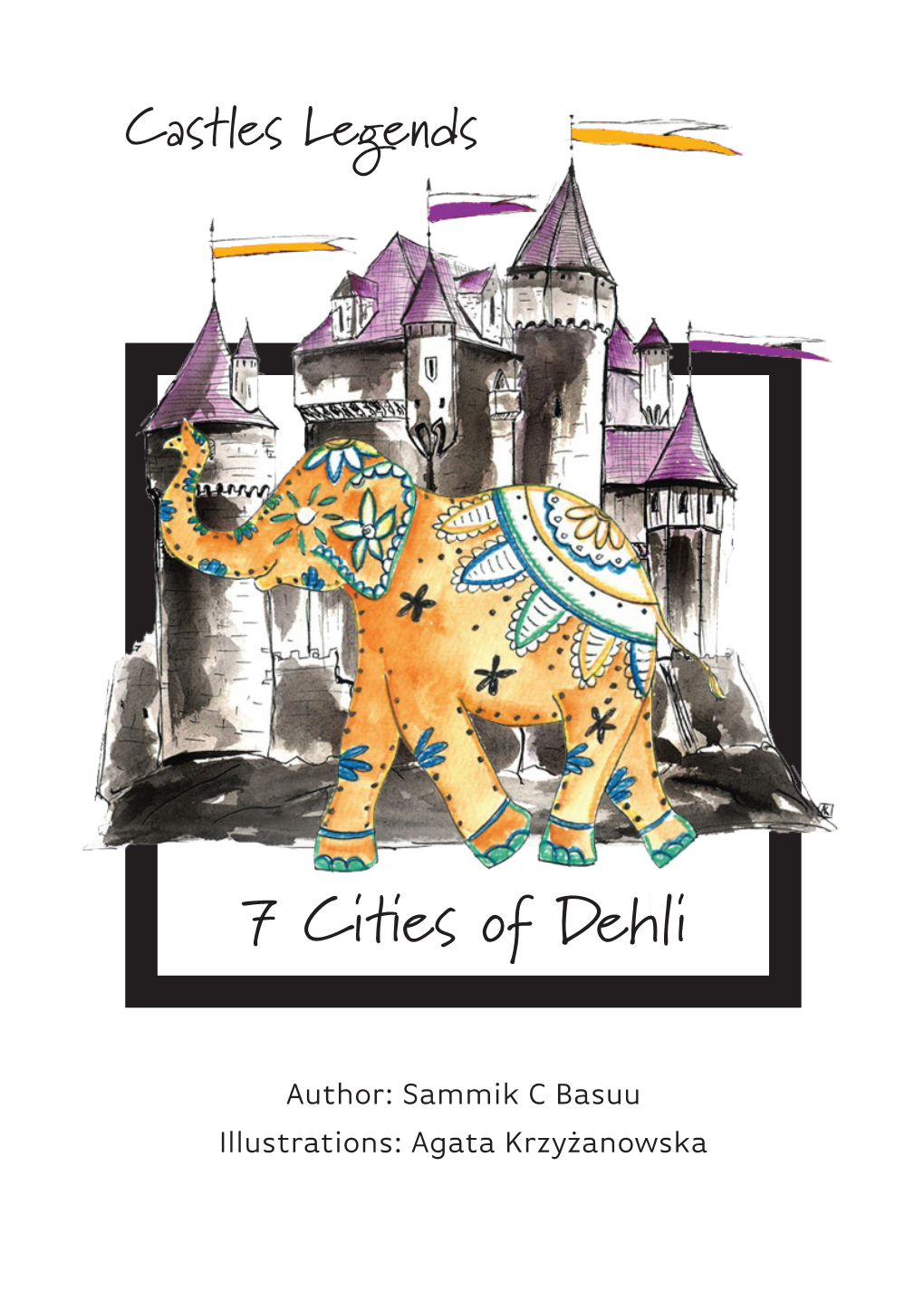 Castles Legends. 7 Cities of Dehli