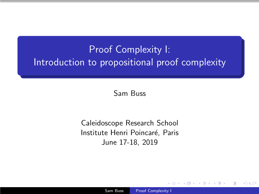 Proof Complexity I: Introduction to Propositional Proof Complexity