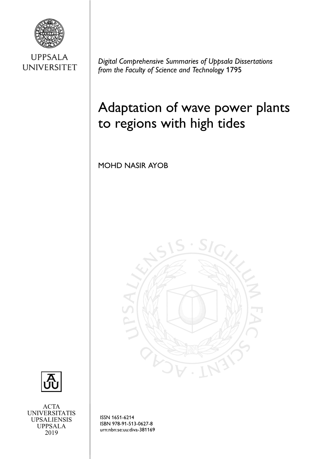 Adaptation of Wave Power Plants to Regions with High Tides