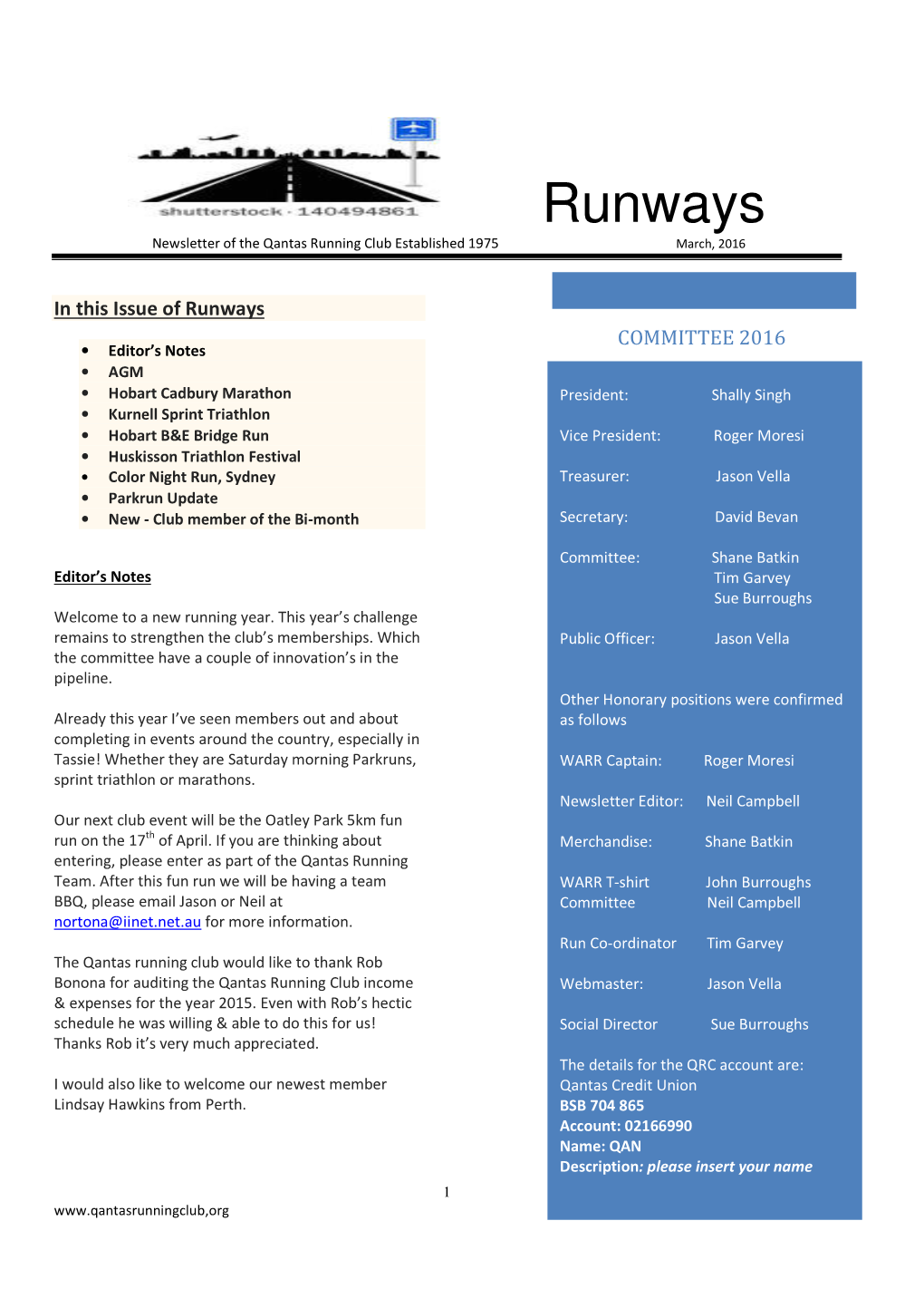 Runways Newsletter of the Qantas Running Club Established 1975 March, 2016