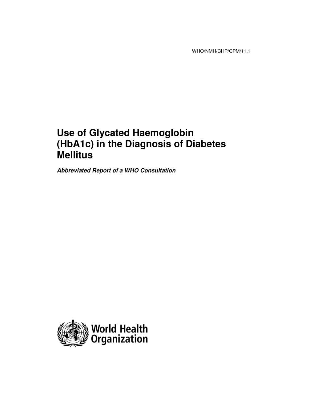 (Hba1c) in the Diagnosis of Diabetes Mellitus