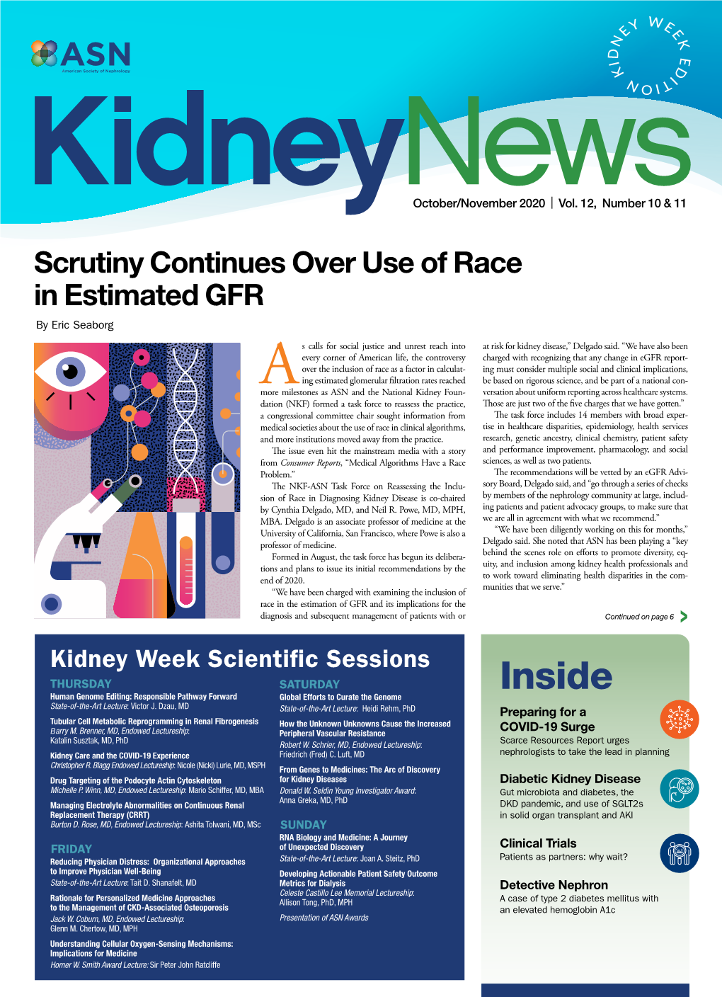 Kidney News Is Published by the American Society of Nephrology October 22 at 10:00 A.M