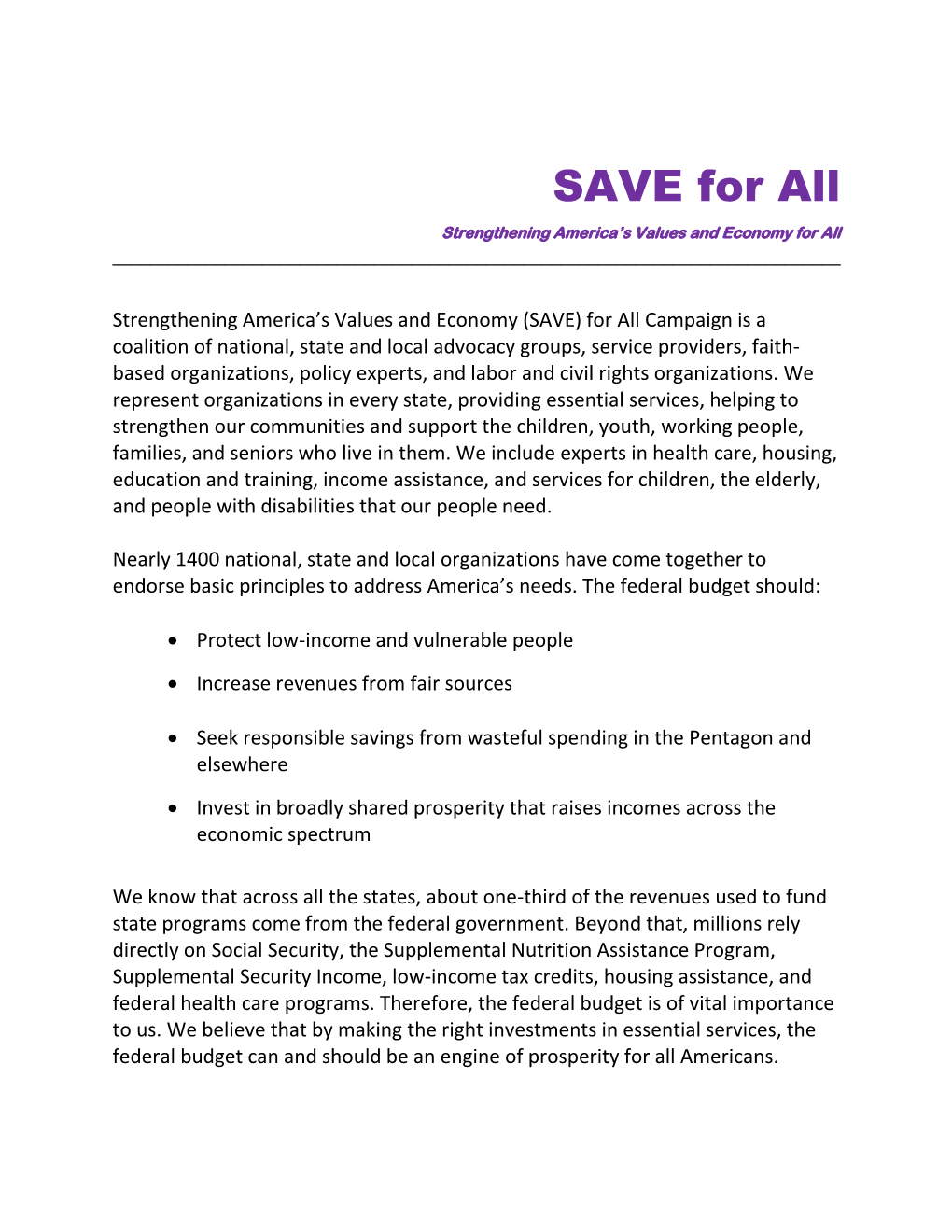 SAVE for All Strengthening America’S Values and Economy for All ______