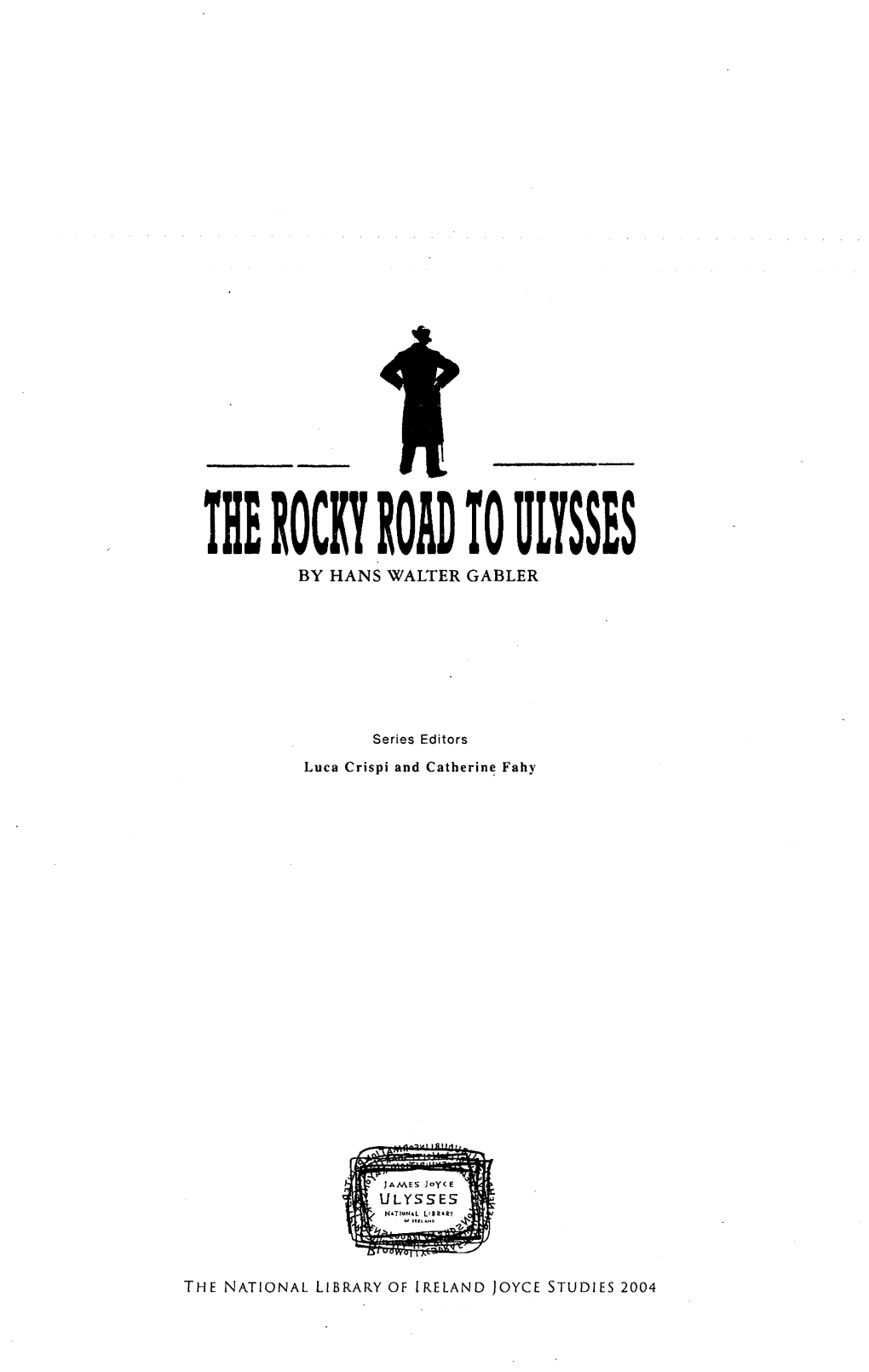 The Rocky Road to Ulysses