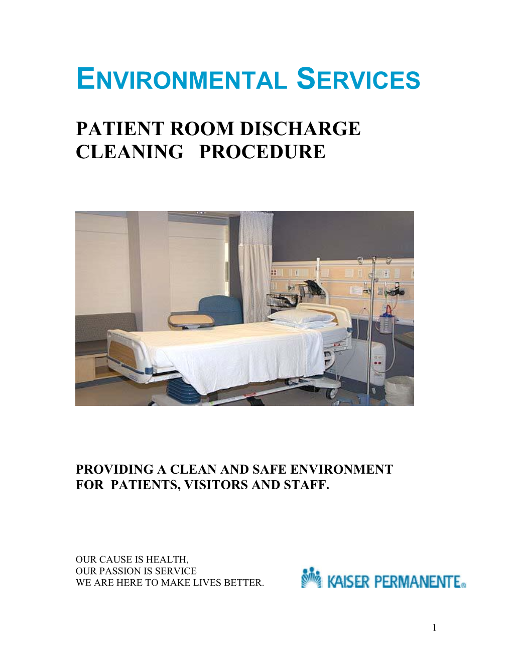 Environmental Services: Patient Room Discharge Cleaning Procedure