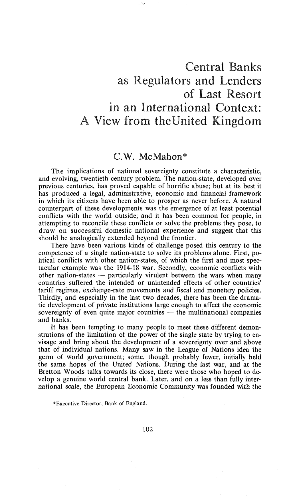 Central Banks As Regulators and Lenders of Last Resort in an International Context: a View from Theunited Kingdom