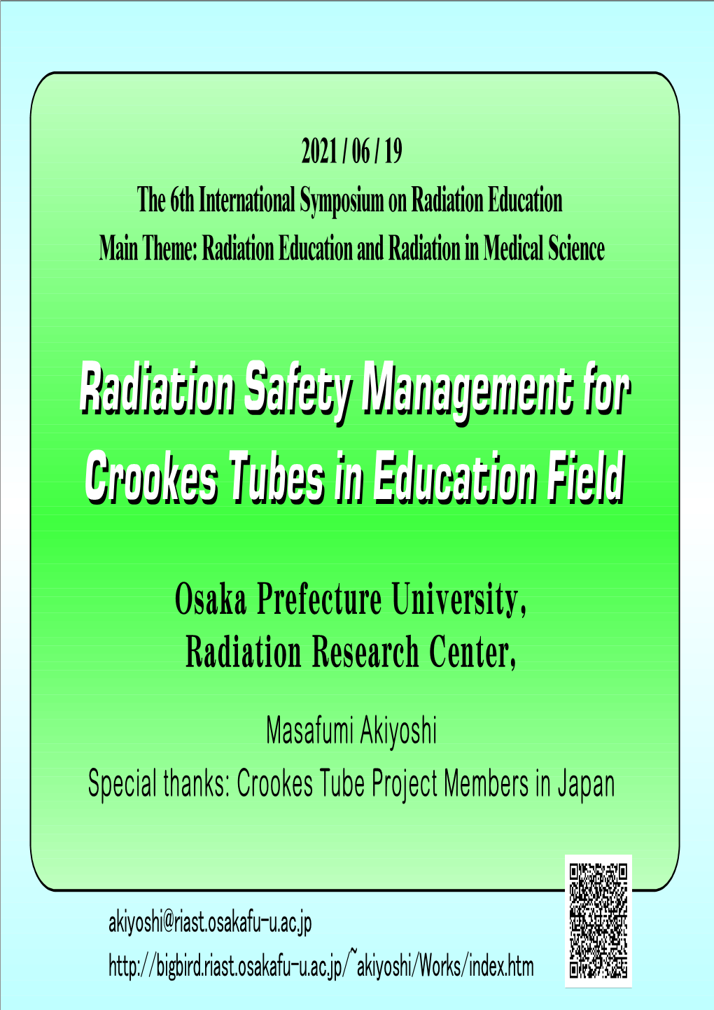 Radiation Safety Management for Crookes Tubes in Education Field