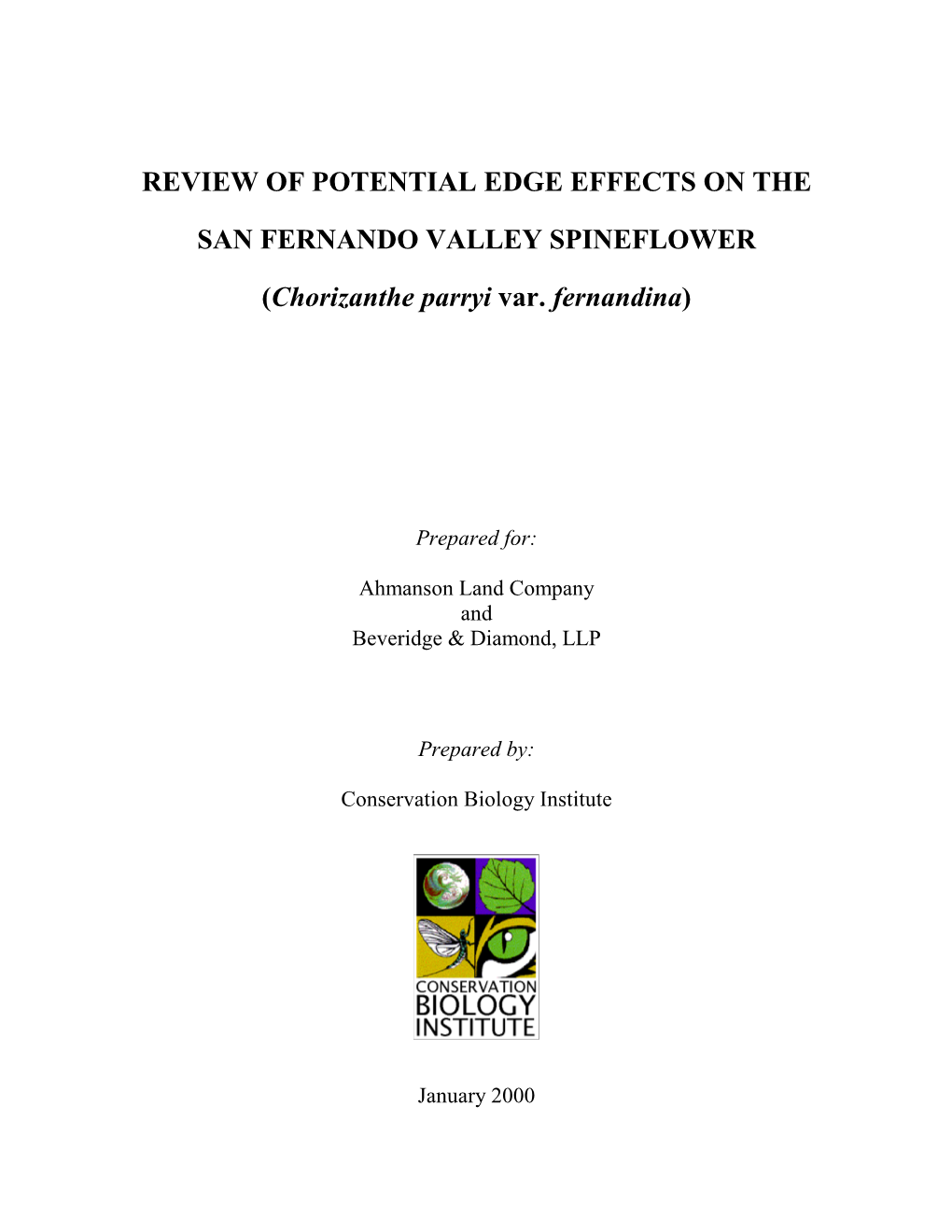 Review of Potential Edge Effects on the San