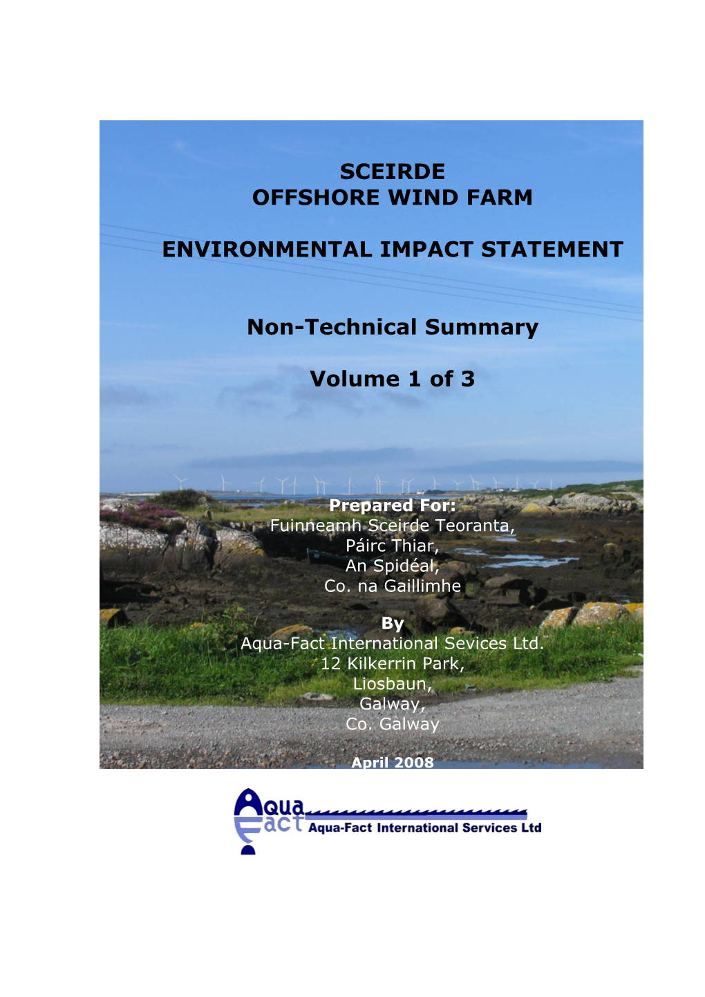 SCEIRDE OFFSHORE WIND FARM ENVIRONMENTAL IMPACT STATEMENT Non-Technical Summary Volume 1 of 3