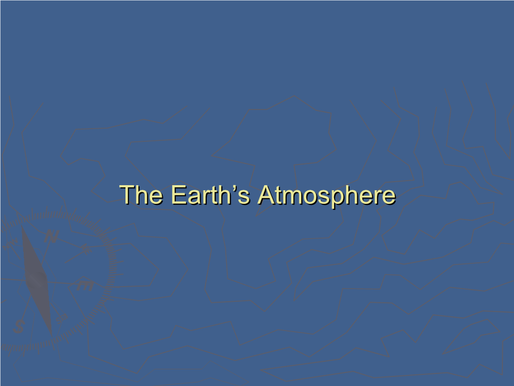 The Earth's Atmosphere