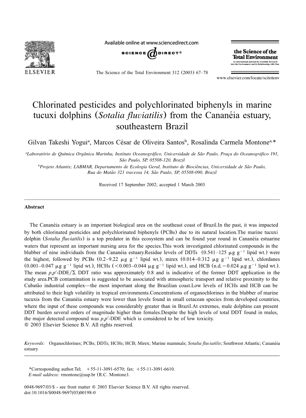 Chlorinated Pesticides and Polychlorinated Biphenyls in Marine Tucuxi Dolphins (Sotalia Fluviatilis) from the Cananeia´ Estuary, Southeastern Brazil