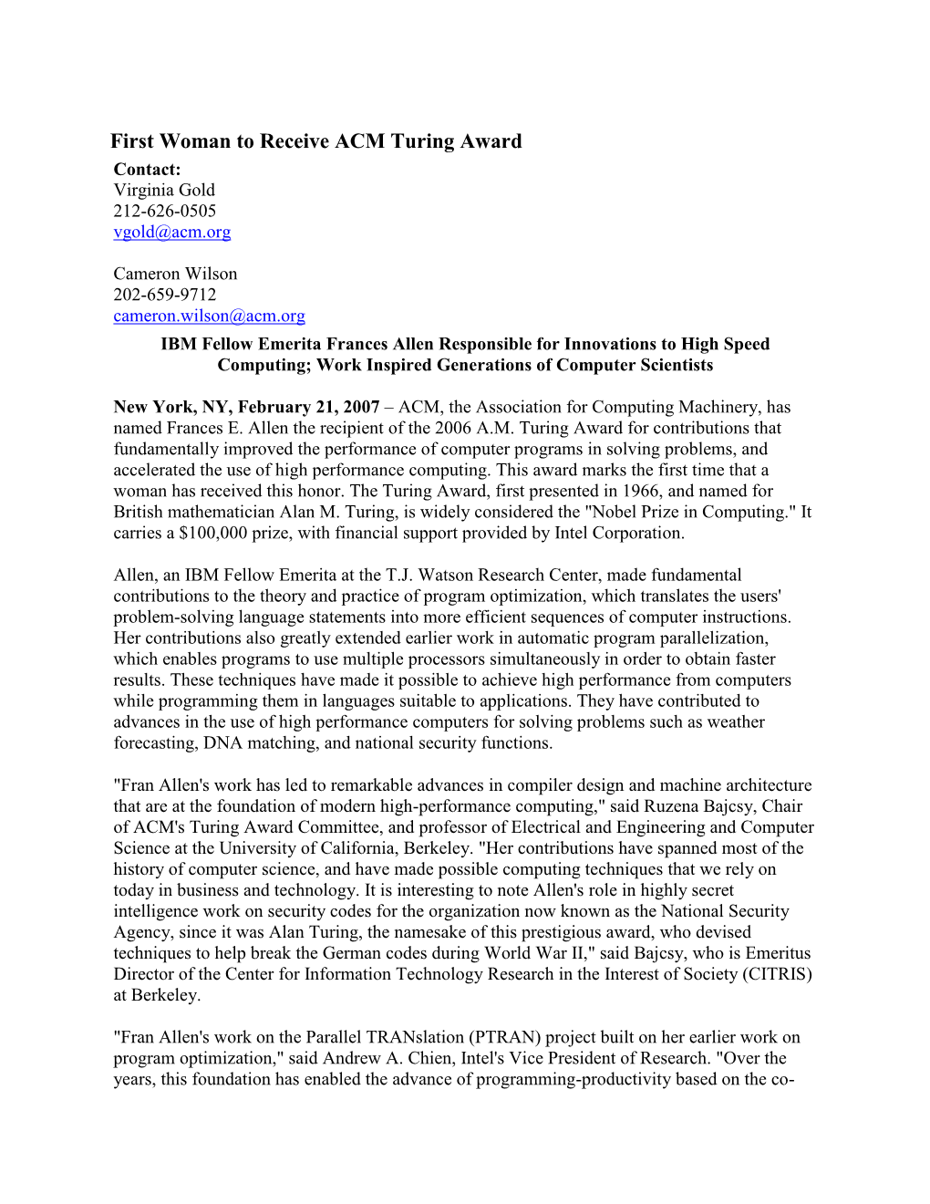 First Woman to Receive ACM Turing Award Contact: Virginia Gold 212-626-0505 Vgold@Acm.Org