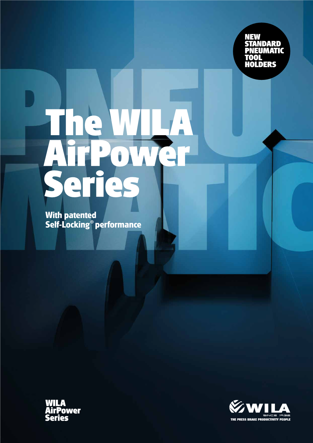 With Patented Self-Locking® Performance WILA Airpower Series