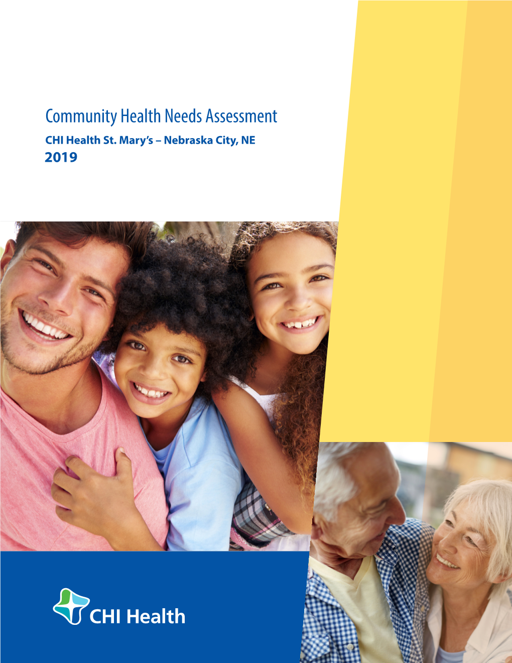 CHI Health St. Mary's 2019 Community Health Needs Assessment