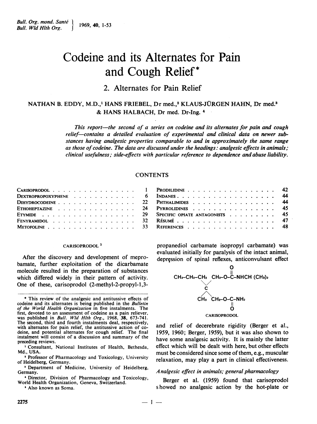 Codeine and Its Alternates for Pain and Cough Relief* 2