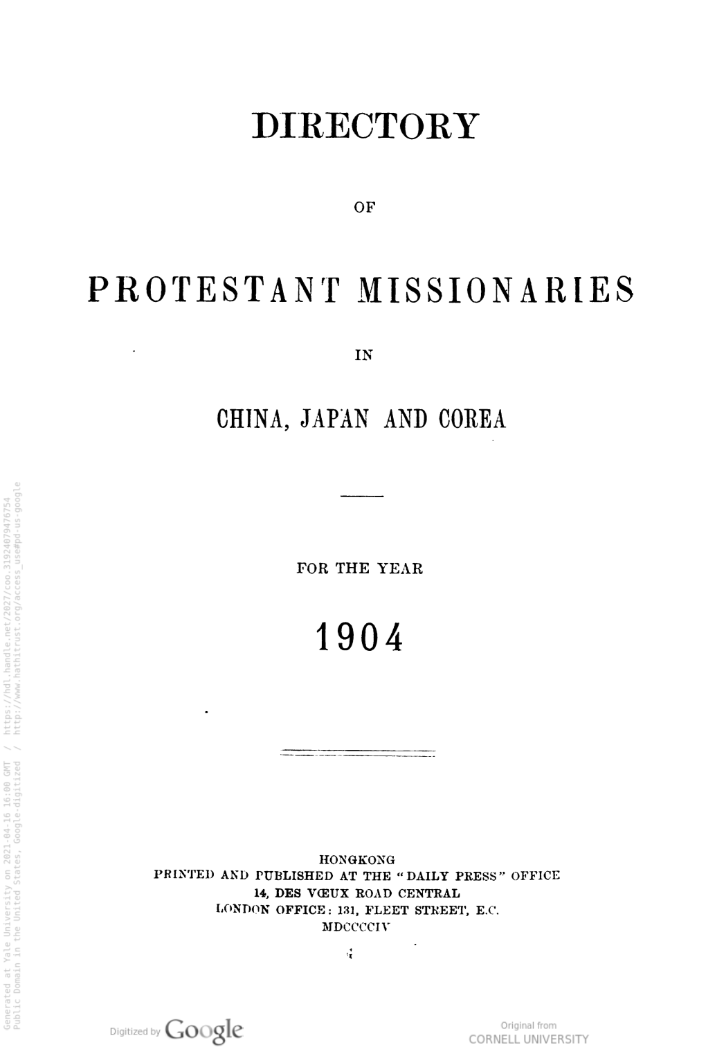 Directory of Protestant Missionaries in China, Japan and Corea