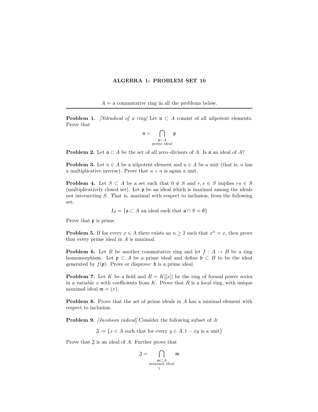 [Nilradical of a Ring] Let N ⊂ a Consist of All Nilpotent Elements. Prove That N