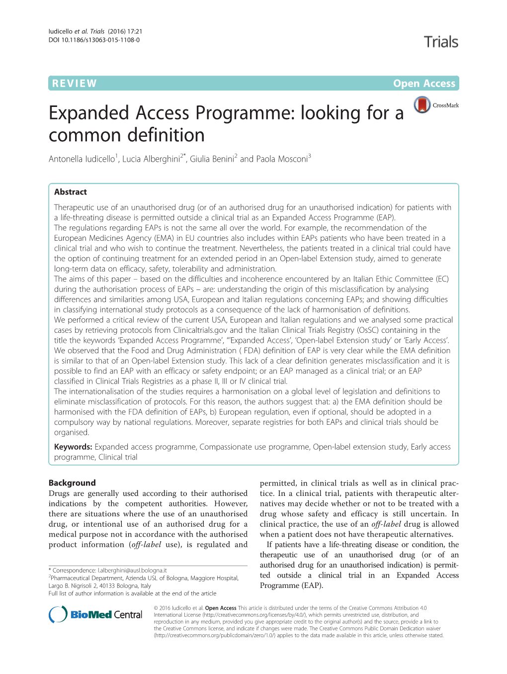 Expanded Access Programme: Looking for a Common Definition Antonella Iudicello1, Lucia Alberghini2*, Giulia Benini2 and Paola Mosconi3