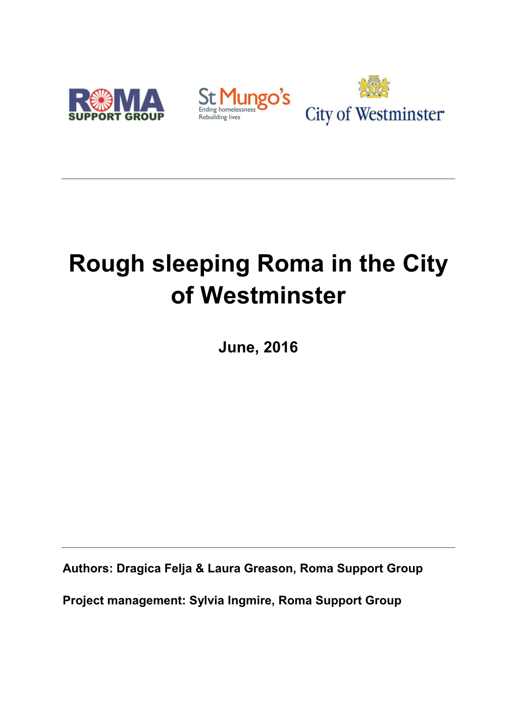 Rough Sleeping Roma in the City of Westminster