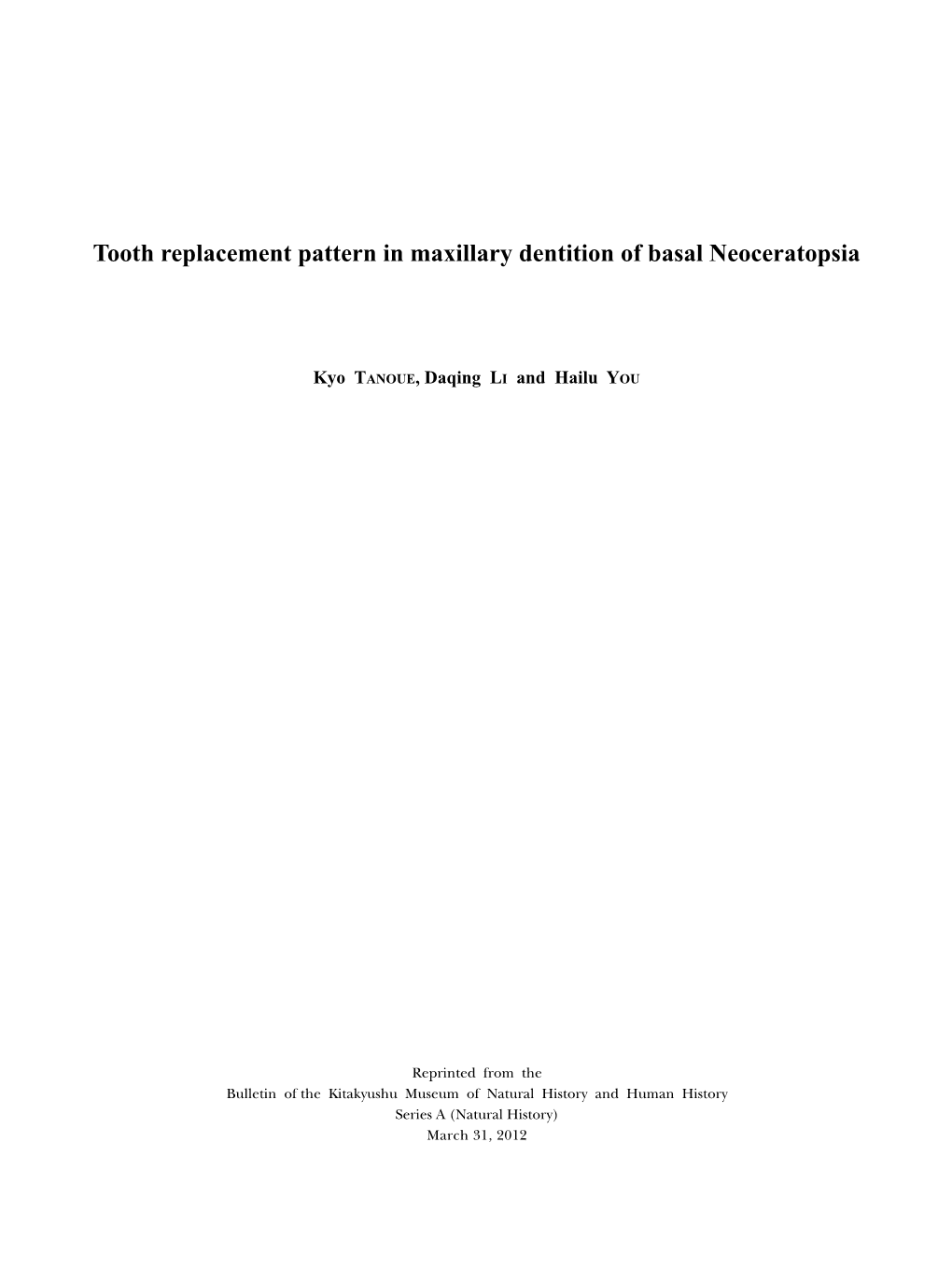 Tooth Replacement Pattern in Maxillary Dentition of Basal Neoceratopsia