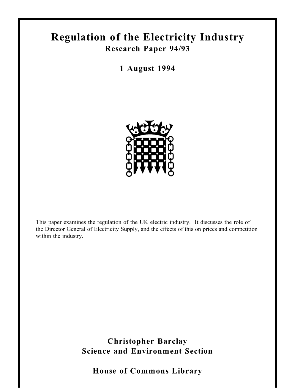 Regulation of the Electricity Industry Research Paper 94/93