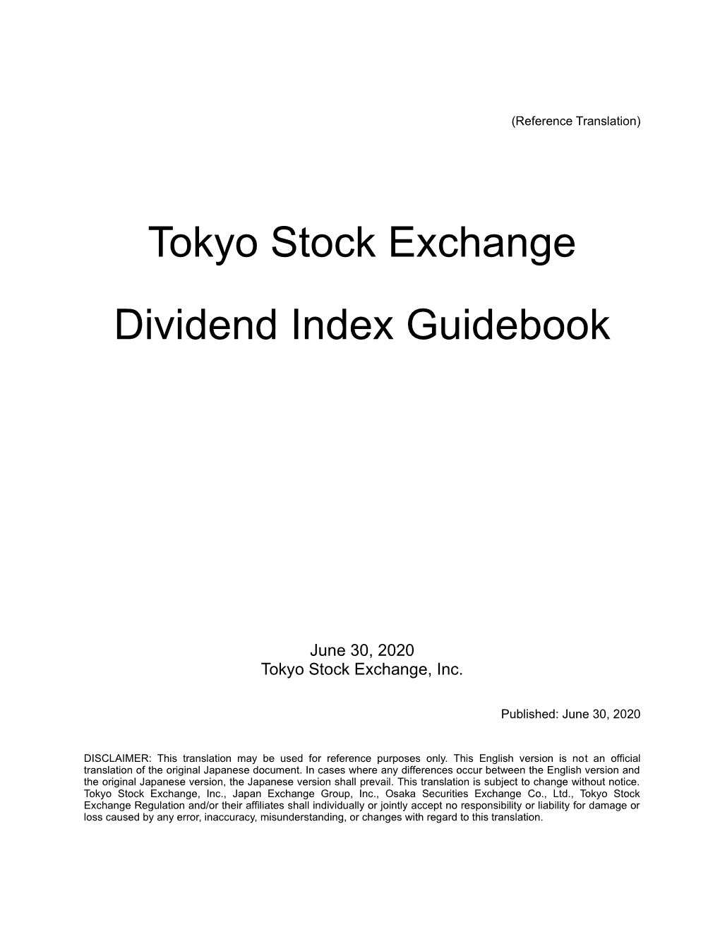 Tokyo Stock Exchange Dividend Index Guidebook