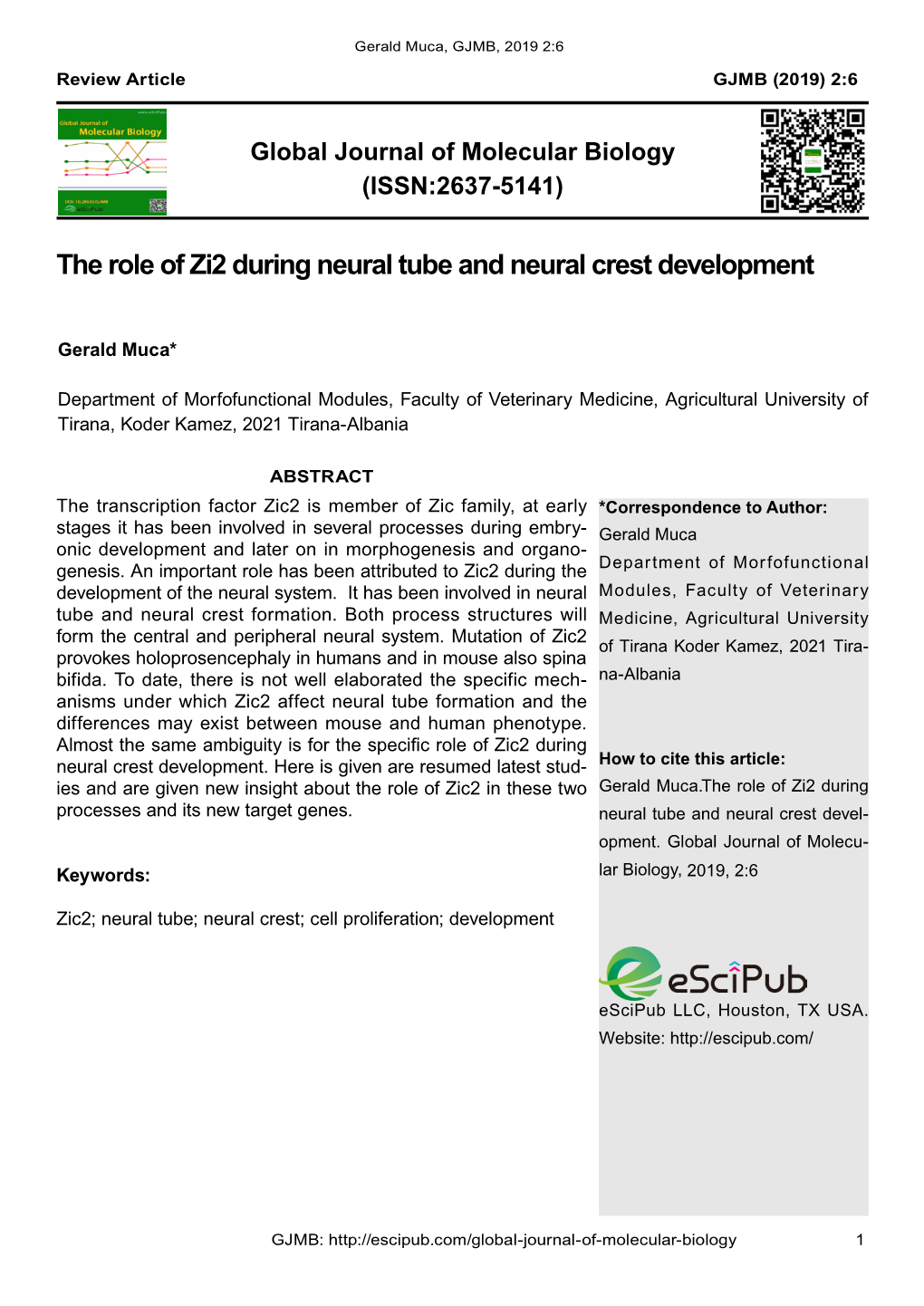 The Role of Zi2 During Neural Tube and Neural Crest Development