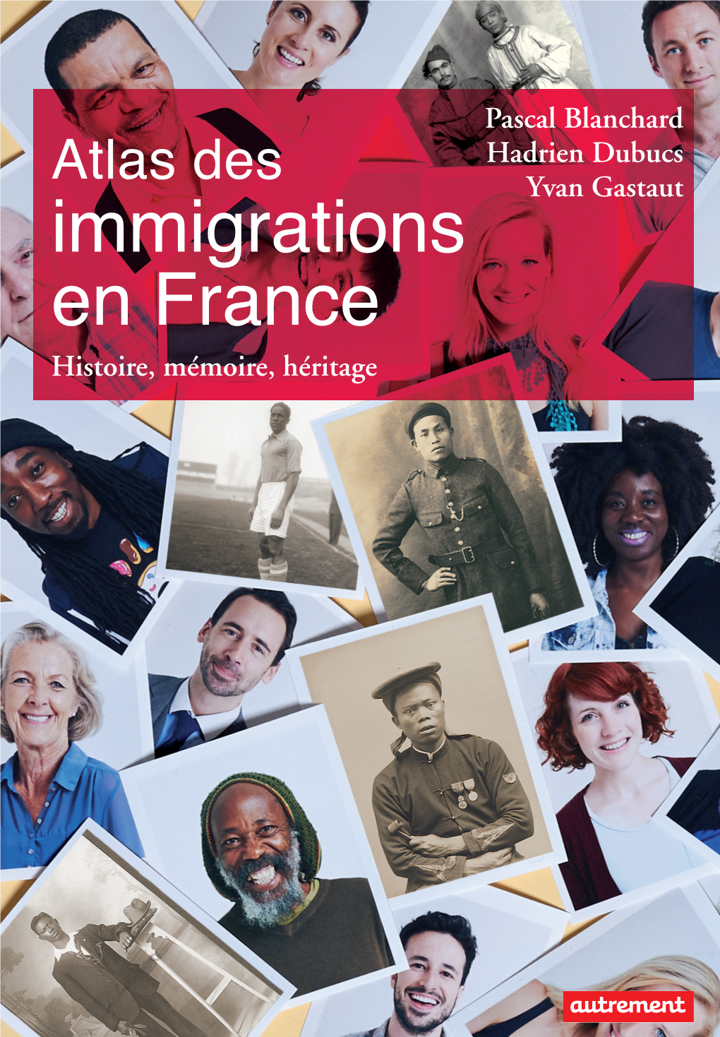 Atlas Des Immigrations En France P