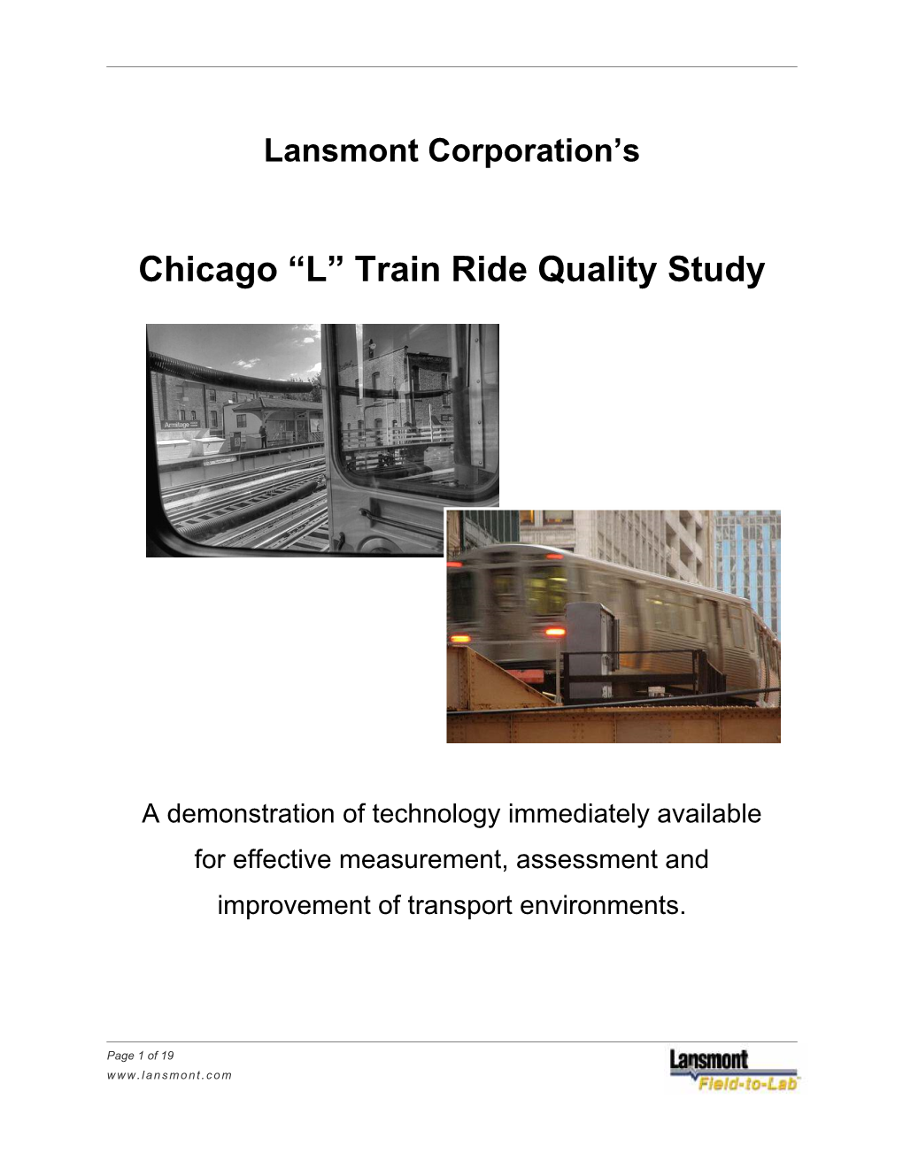 Chicago “L” Train Ride Quality Study