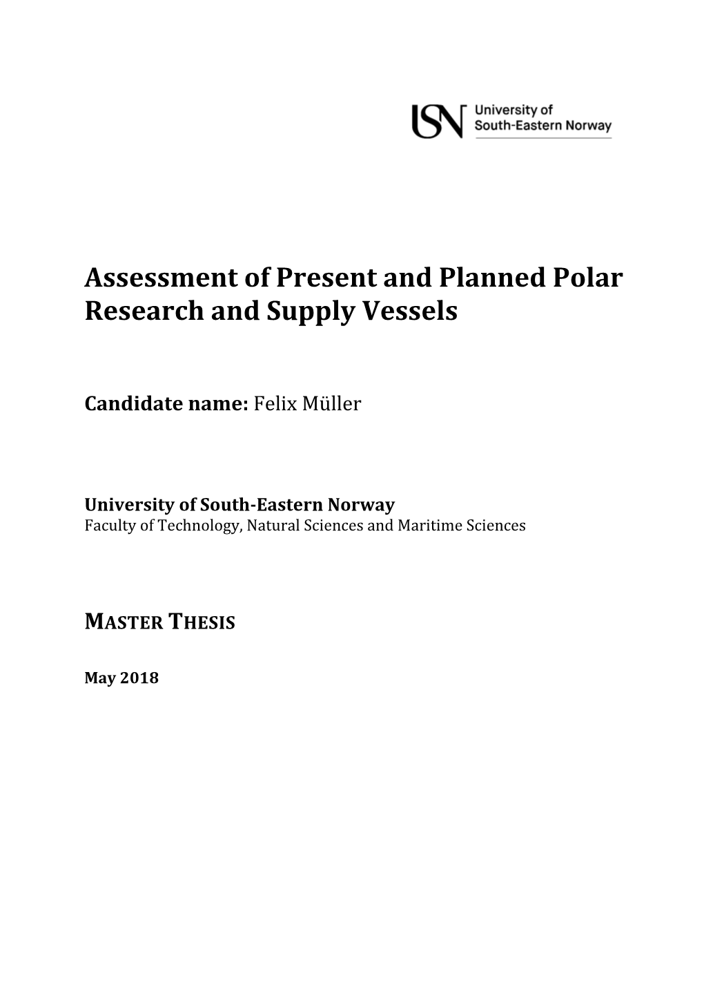 Assessment of Present and Planned Polar Research and Supply Vessels