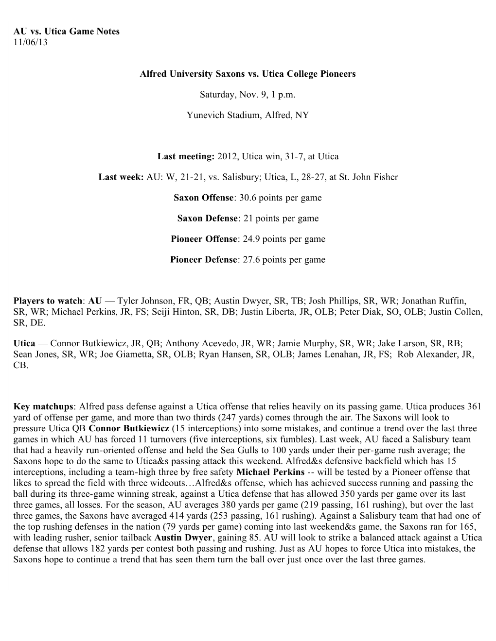 AU Vs. Utica Game Notes 11/06/13