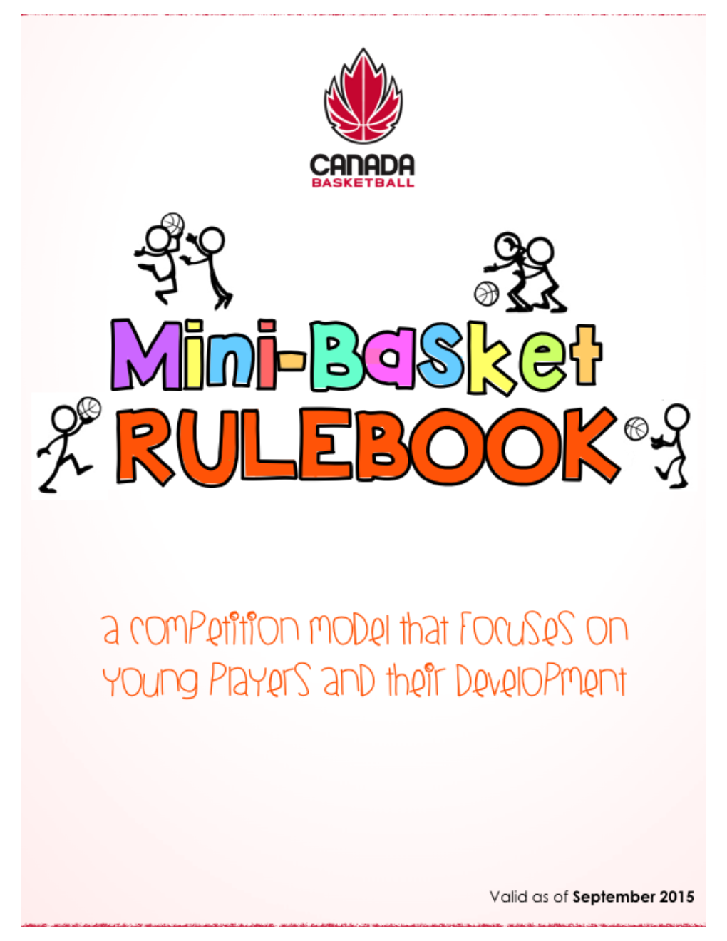 Mini-Basket Rules Version 1.0 2015
