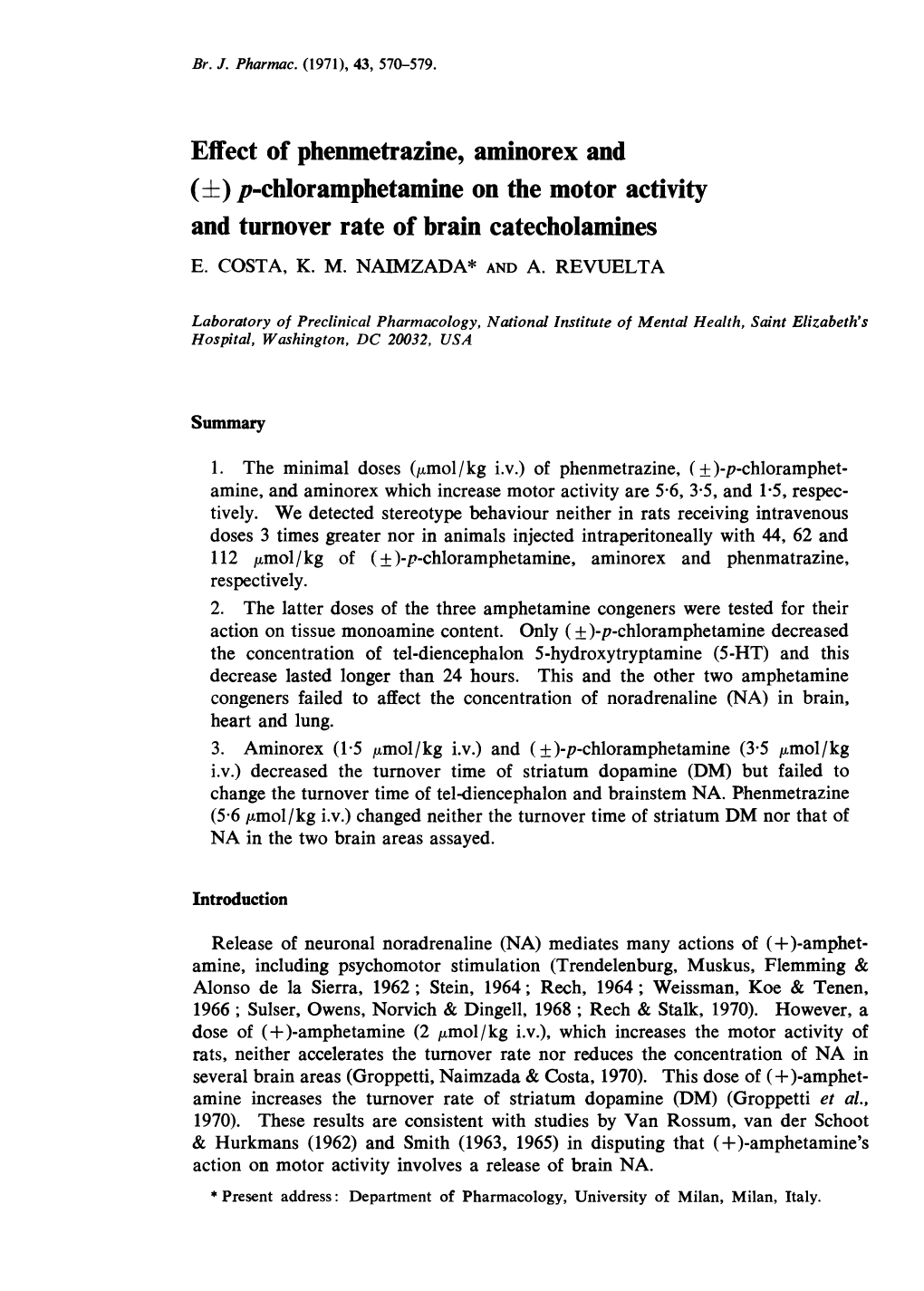 Effect of Phenmetrazine, Aminorex and (+)P-Chloramphetamine on The