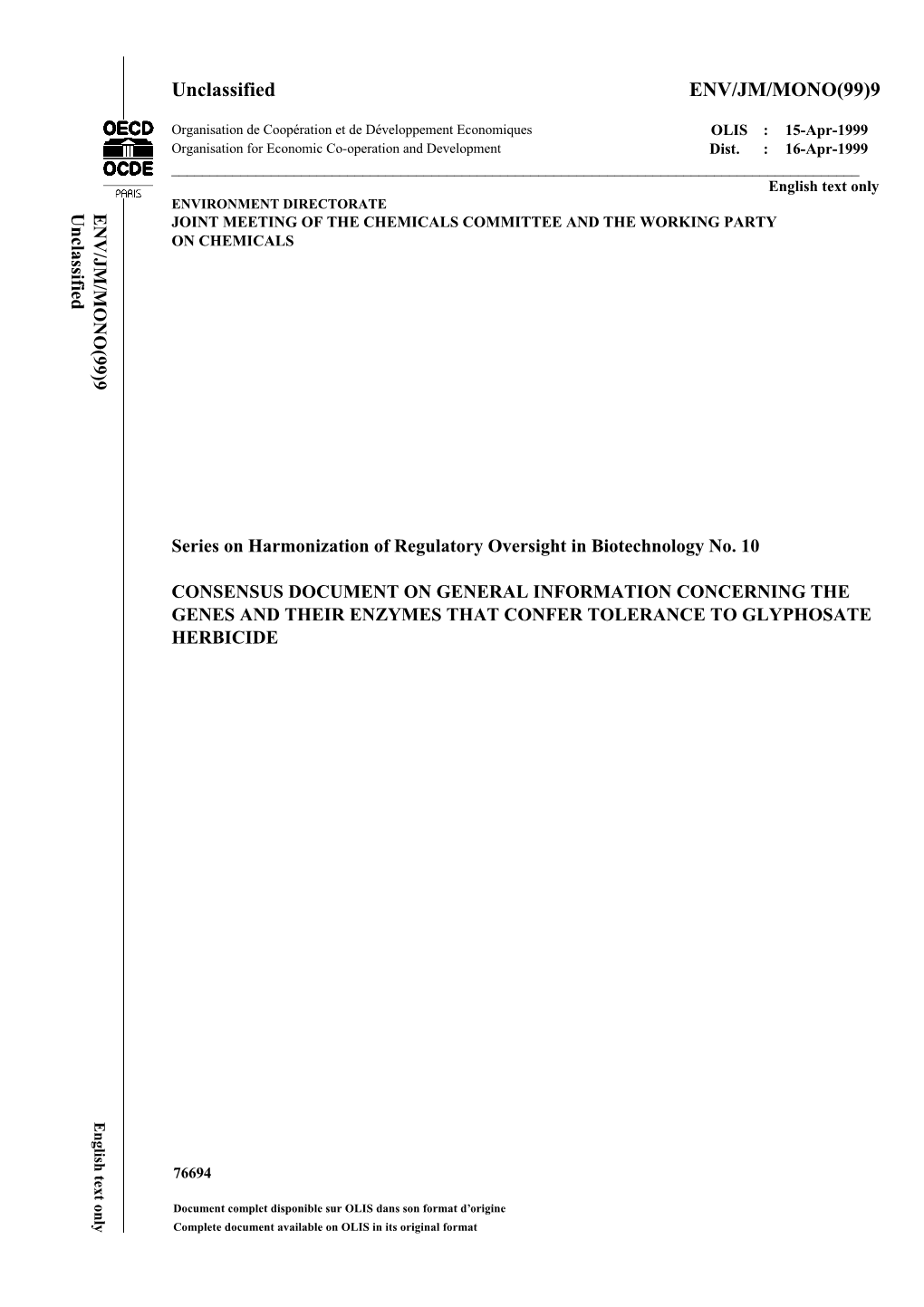 GENES and THEIR ENZYMES THAT CONFER TOLERANCE to GLYPHOSATE HERBICIDE English Text Only English Text