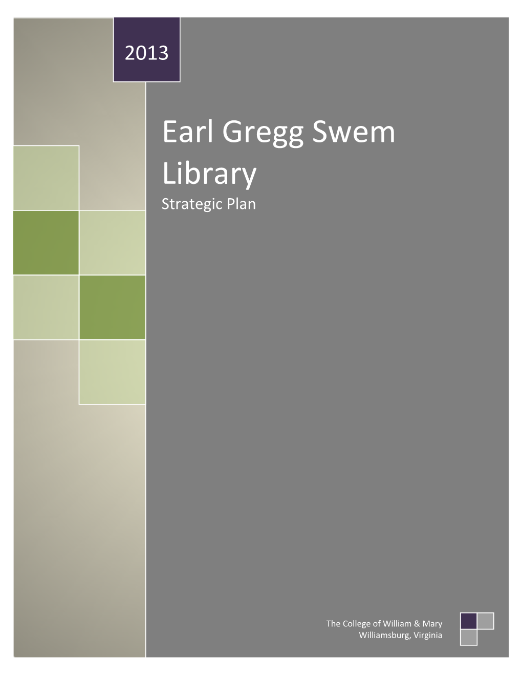Earl Gregg Swem Library Strategic Plan