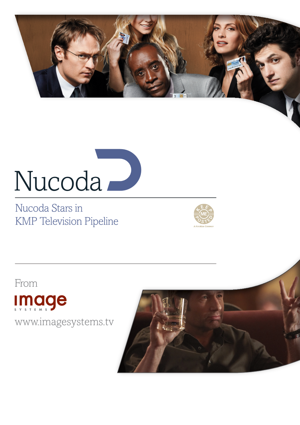 Nucoda Stars in KMP Television Pipeline From