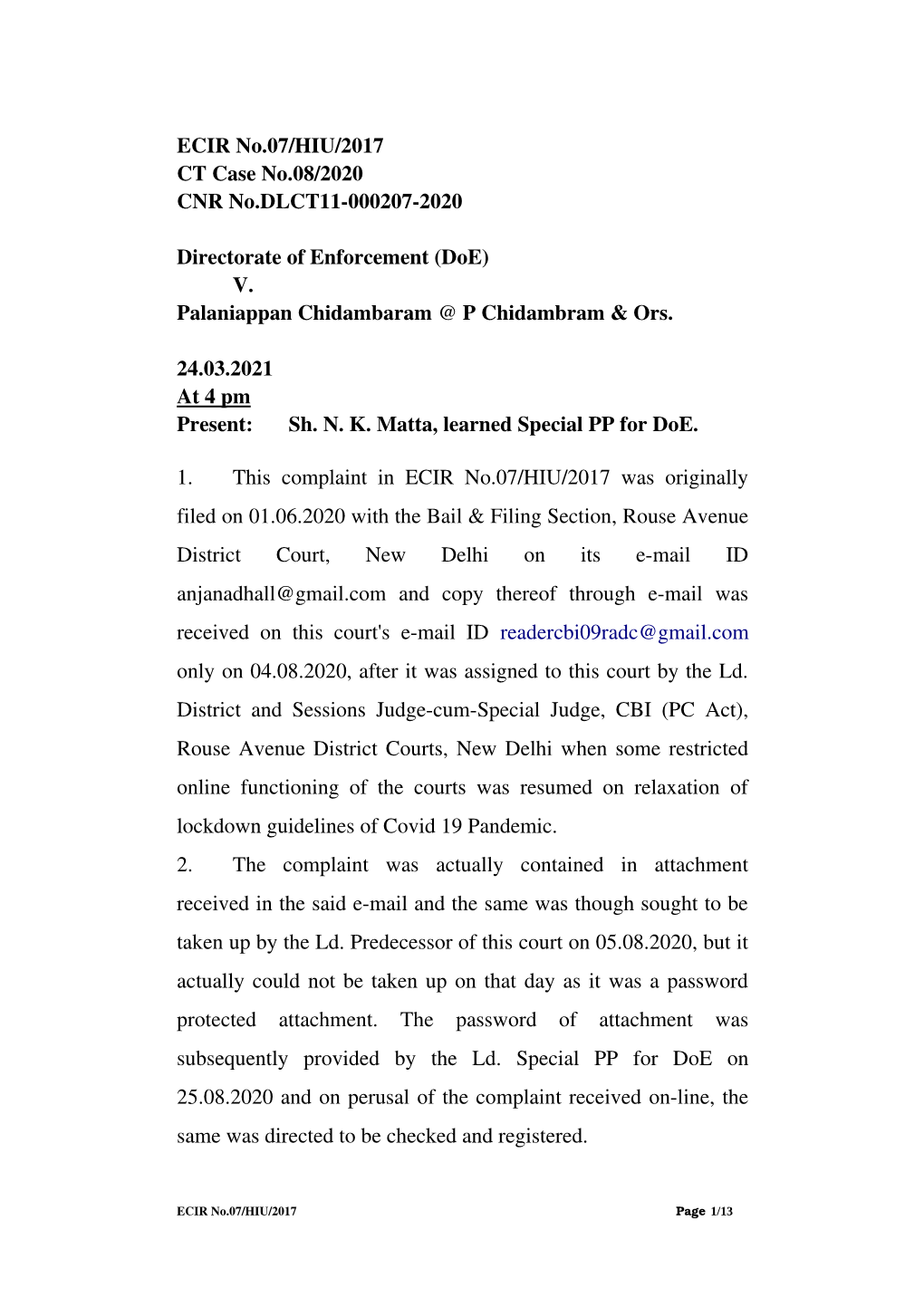 ECIR No.07/HIU/2017 CT Case No.08/2020 CNR No.DLCT11­000207­2020