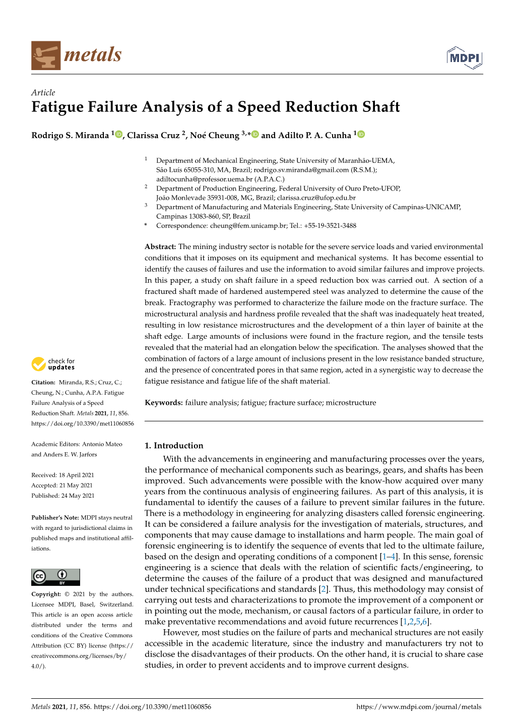 Fatigue Failure Analysis of a Speed Reduction Shaft