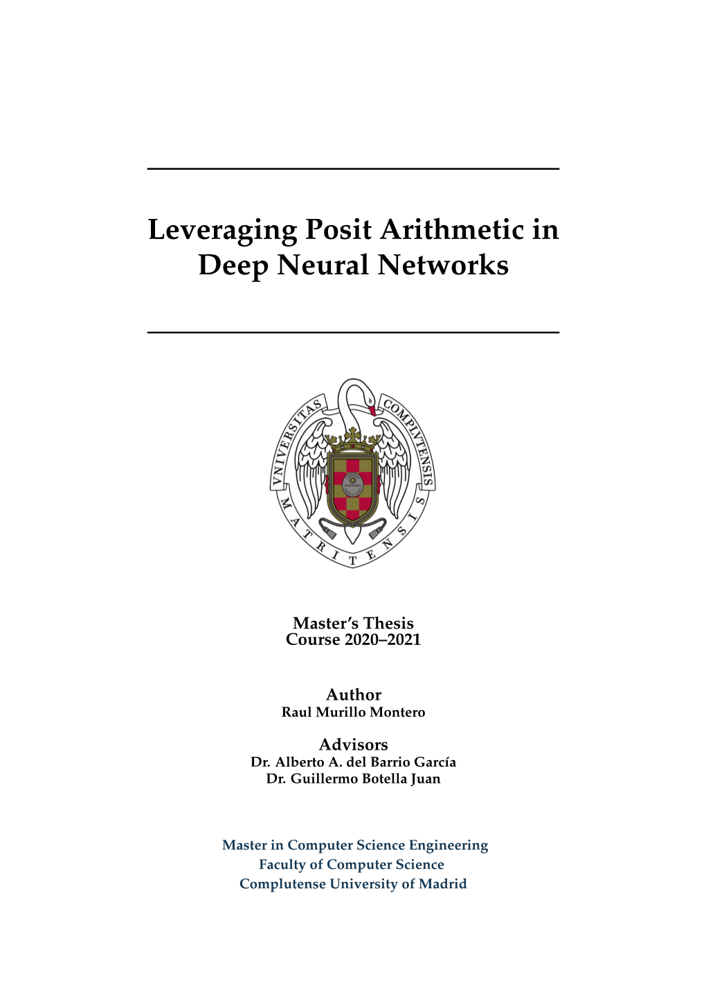 Leveraging Posit Arithmetic in Deep Neural Networks